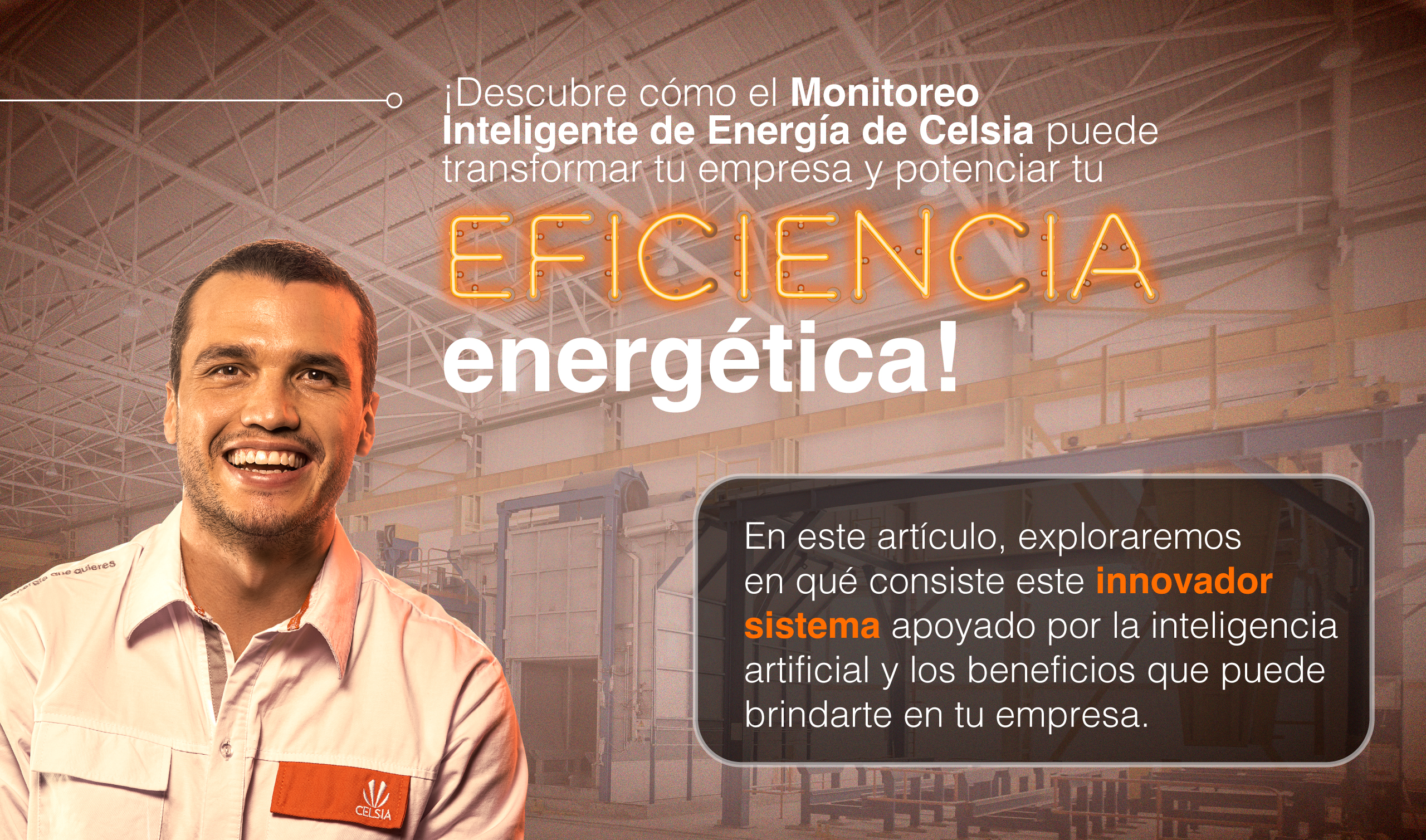 Monitoreo Inteligente de Energía de Celsia: Optimiza tus energéticos y reduce costos