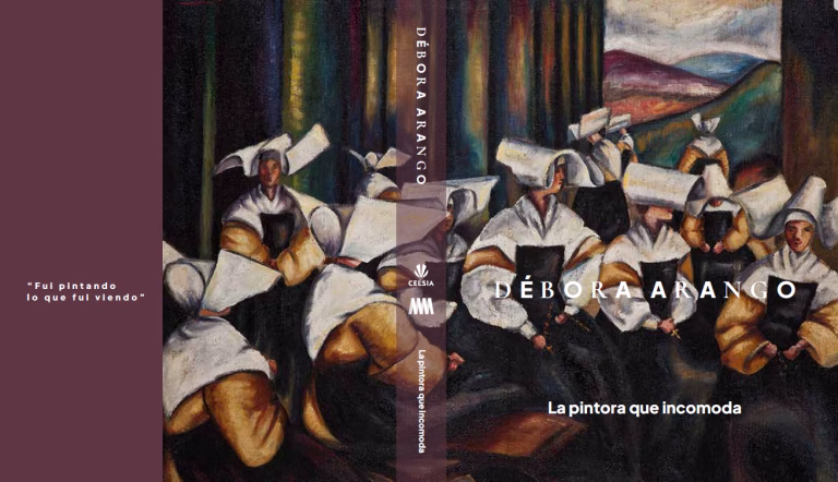 El MAMM y Celsia presentan el libro homenaje a Débora Arango, la artista que convirtió la incomodidad en una forma de mirar a Colombia